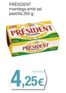 Keisy PRÉSIDENT mantega amb sal pastilla oferta