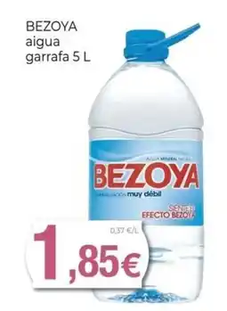 Keisy BEZOYA aigua garrafa oferta