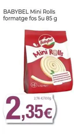 Keisy BABYBEL Mini Rolls formatge fos 5u oferta