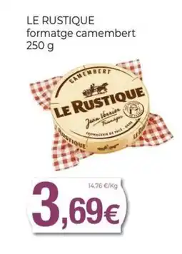 Keisy LE RUSTIQUE formatge camembert oferta