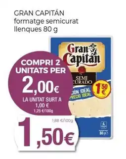 Keisy GRAN CAPITÁN formatge semicurat llenques oferta
