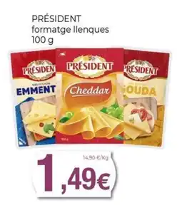 Keisy PRÉSIDENT formatge llenques oferta