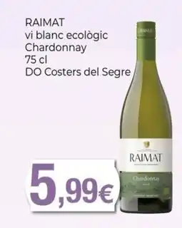 Keisy RAIMAT vi blanc ecològic Chardonnay DO Costers del Segre oferta