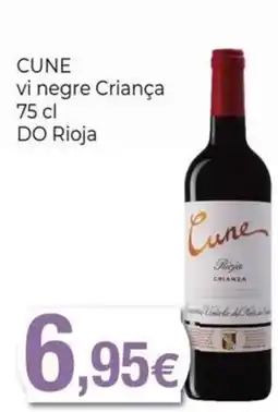 Keisy CUNE vi negre Criança DO Rioja oferta