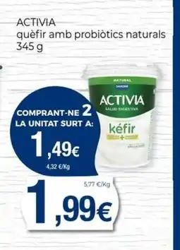 Keisy ACTIVIA quèfir amb probiotics naturals oferta