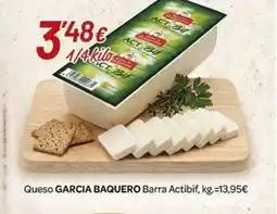Alsara Supermercados GARCIA BAQUERO Queso Barra Actibif oferta