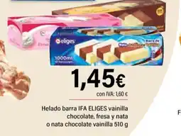 Cash Ifa IFA ELIGES Helado barra vainilla chocolate, fresa y nata o nata chocolate vanilla oferta