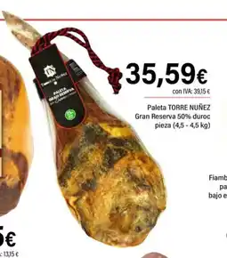 Cash Ifa TORRE NUÑEZ Paleta Gran Reserva 50% duroc pieza oferta