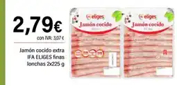 Cash Ifa IFA ELIGES Jamón cocido extra finas oferta