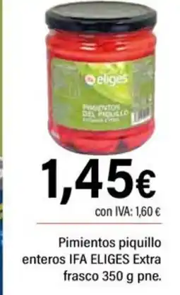 Cash Ifa IFA ELIGES Pimientos piquillo enteros Extra frasco oferta