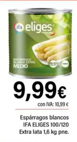 Cash Ifa IFA ELIGES Espárragos blancos 100/120 Extra lata oferta