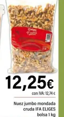Cash Ifa IFA ELIGES Nuez jumbo mondada cruda oferta