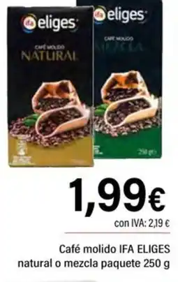Cash Ifa IFA ELIGES Café molido natural o mezcla paquete oferta