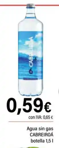 Cash Ifa CABREIROÁ Agua sin gas oferta