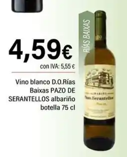 Cash Ifa PAZO DE SERANTELLOS Vino blanco D.O.Rías Baixas albariño oferta