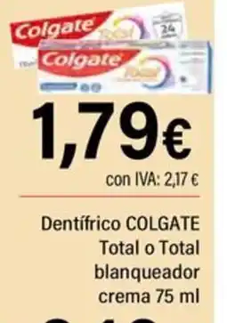 Cash Ifa COLGATE Dentifrico Total o Total blanqueador crema oferta