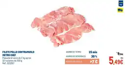 Makro Filete pollo contramuslo metro chef oferta