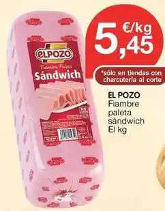CashDiplo Elpozo - fiambre paleta sandwich oferta