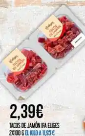 Claudio Ifa eliges - tacos de jamon oferta