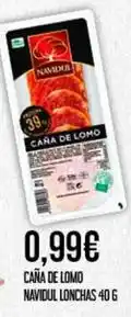 Claudio Navidul - caña de lomo oferta
