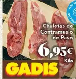 Gadis Chuletas de contramuslo de pavo oferta