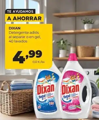 Dixan - detergente adios al separar o en gel