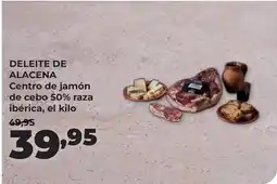Alimerka Deleite de alacena - centro de jamón de cebo 50% raza ibérica oferta
