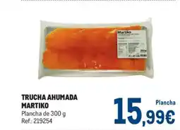 Makro MARTIKO Trucha ahumada oferta