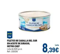 Makro METRO CHEF Filetes de caballa del sur en aceite de girasol oferta