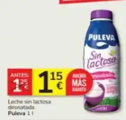 Consum Puleva - leche sin lactosa desnatada oferta