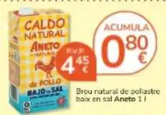 Consum Aneto - brou natural de pollastre oferta
