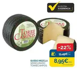 Supermercados La Despensa Torre campos - queso mezcla semicurado oferta