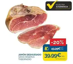 Supermercados La Despensa Gran reserva - jamón deshuesado tabernero oferta