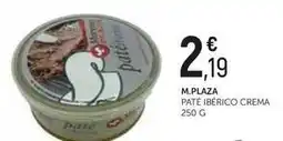 Comerco Cash & Carry M.plaza pate iberico crema oferta