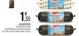Comerco Cash & Carry Campofrío - chopped mini, adella siliciana mini oferta