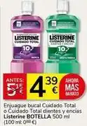 Supermercados Charter Listerine - enjuague bucal cuidado total o cuidado total dientes y encias oferta