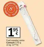 Supermercados Charter Consum - fuet espetec extra oferta