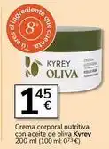 Supermercados Charter Kyrey - crema corporal nutritiva con aceite de oliva oferta