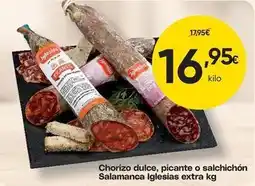 FROIZ Iglesias - chorizo dulce, picante o salchichon salamanca extra oferta