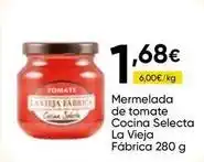 FROIZ La vieja fábrica - mermelada de tomate cocina selecta oferta