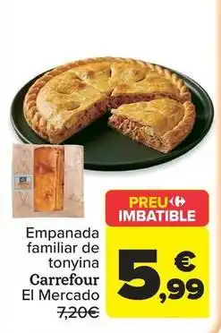 Carrefour - empanada familiar de tonyina el mercado