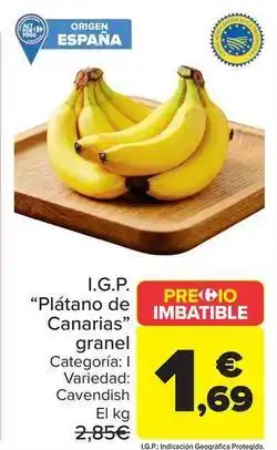 Carrefour I.g.p. platano de canarias granel oferta