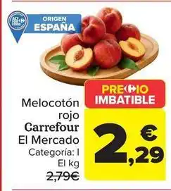 Carrefour Carrefour el mercado - melocoton rojo oferta