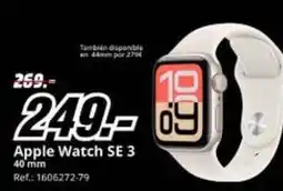 MediaMarkt Apple - watch se 3 oferta