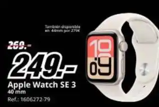 MediaMarkt Apple - watch se 3 oferta