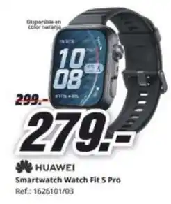 MediaMarkt Huawei - smartwatch watch fit 5 pro oferta
