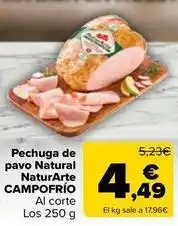Carrefour Market Campofrío - pechuga de pavo natural naturarte oferta