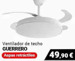 La Oportunidad Guerrero - ventilador de techo oferta