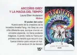 Fnac Grey maren arcoiris grey y la magia del tiempo laura ellen anderson molino el poder del color nueva serie de la creadora oferta