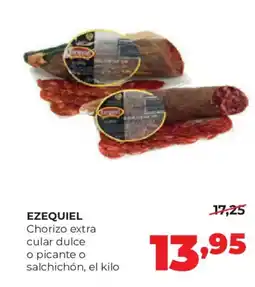 Alimerka EZEQUIEL Chorizo extra cular dulce o picante o salchichón oferta